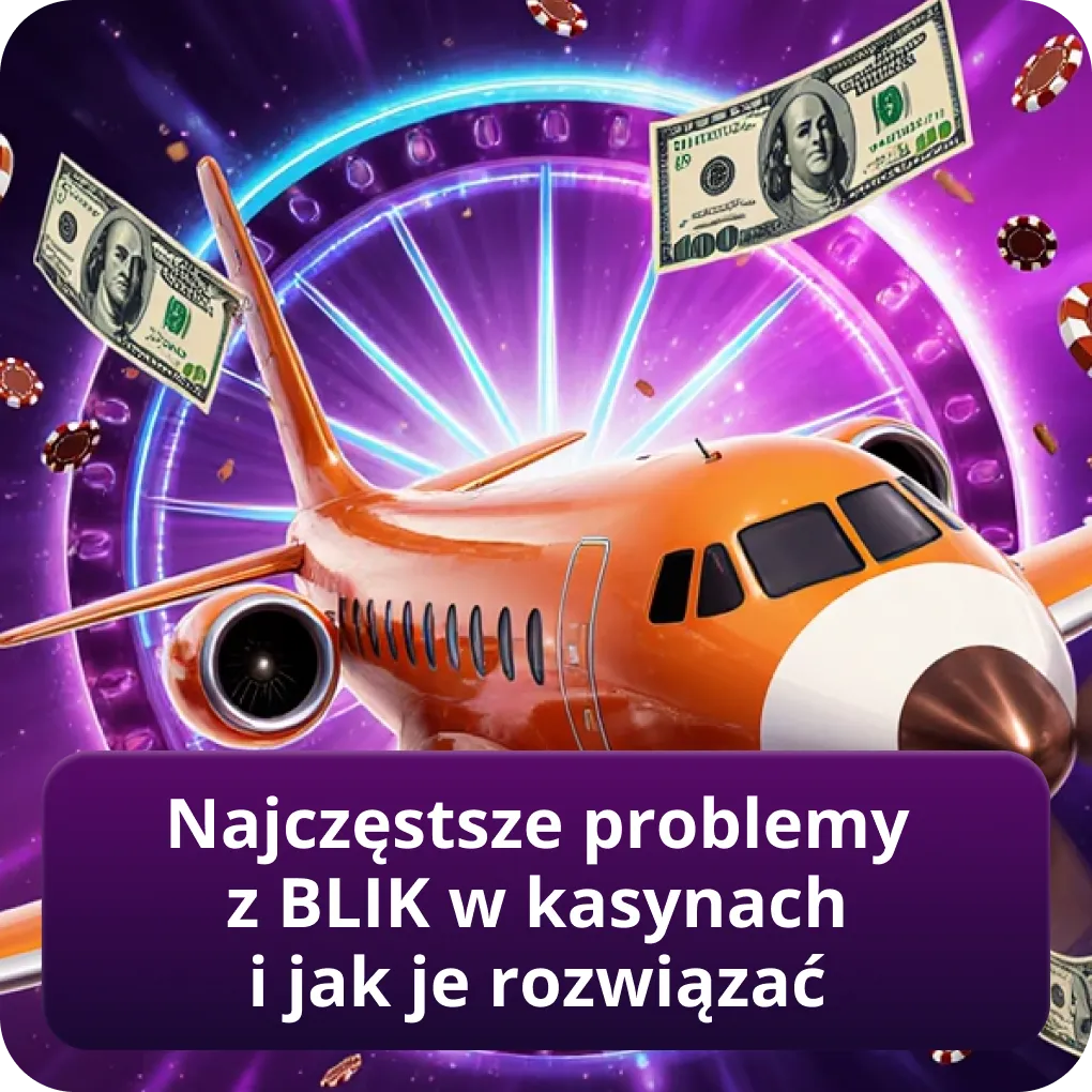 Najczęstsze problemy z BLIK w kasynach online i jak je skutecznie rozwiązać