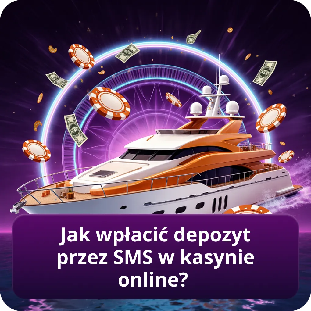 Jak szybko wpłacić depozyt przez SMS w kasynie online?