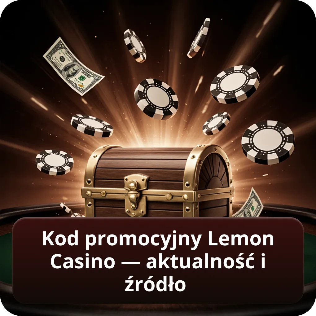 Kod promocyjny Lemon Casino — aktualność i źródło