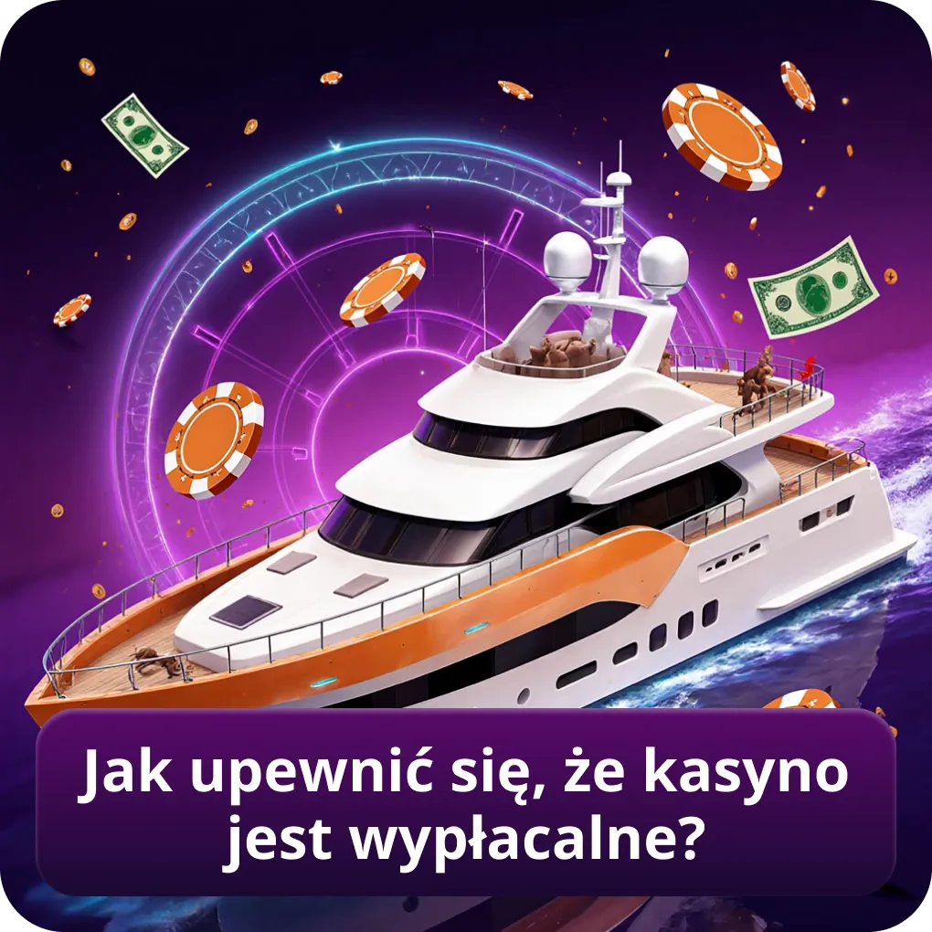 Jak sprawdzić i upewnić się że kasyno online jest wypłacalne i godne zaufania